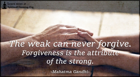 The-weak-can-never-forgive.-Forgiveness-is-the-attribute-of-the-strong..jpg